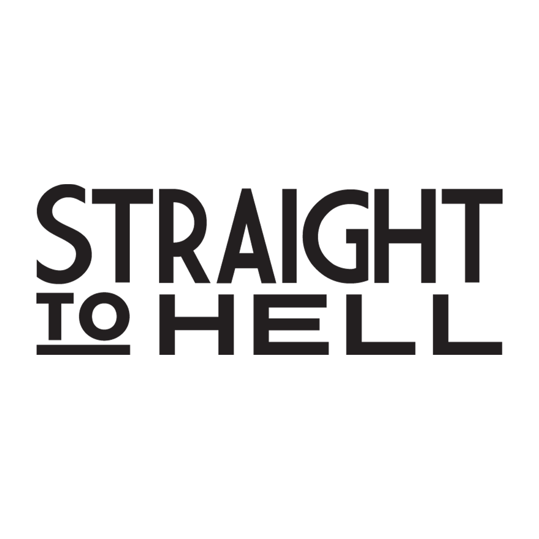Straight to Hell
