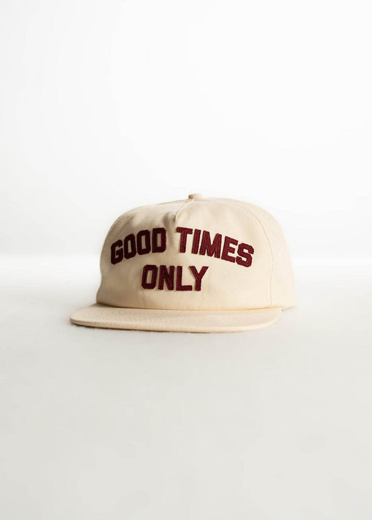 Good Times Only Hat