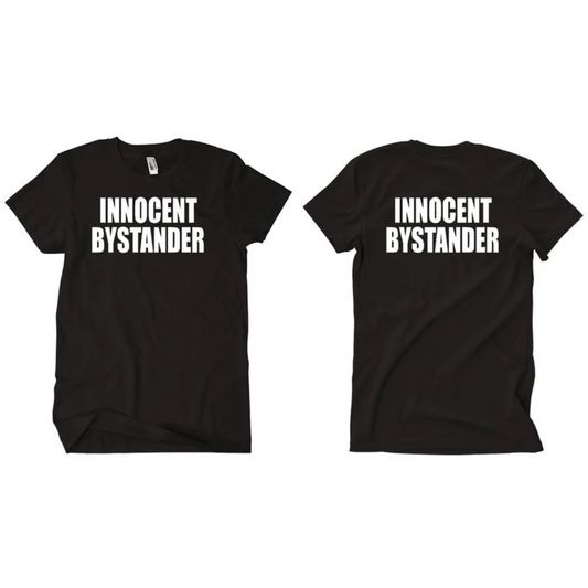 Innocent Bystander T-Shirt