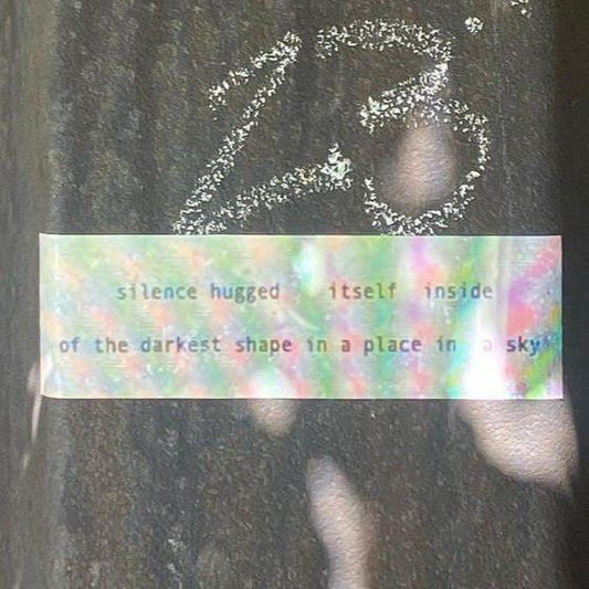 "Silence Hugged Itself" Bumper Sticker