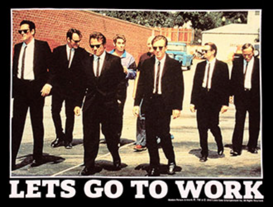 Reservoir Dogs (Lets Get To Work) Tee
