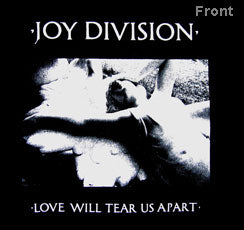 JOY DIVISION (LOVE WILL TEAR US APART) T-SHIRT
