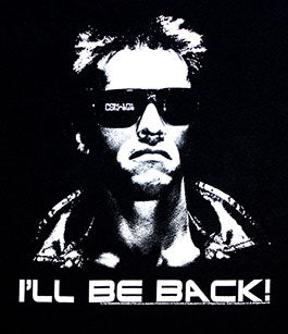 Terminator (I'll Be Back) T-Shirt